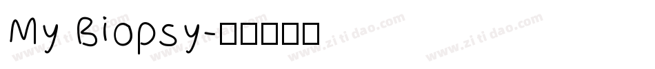 My Biopsy字体转换